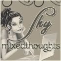 Shy's Mixed Thoughts