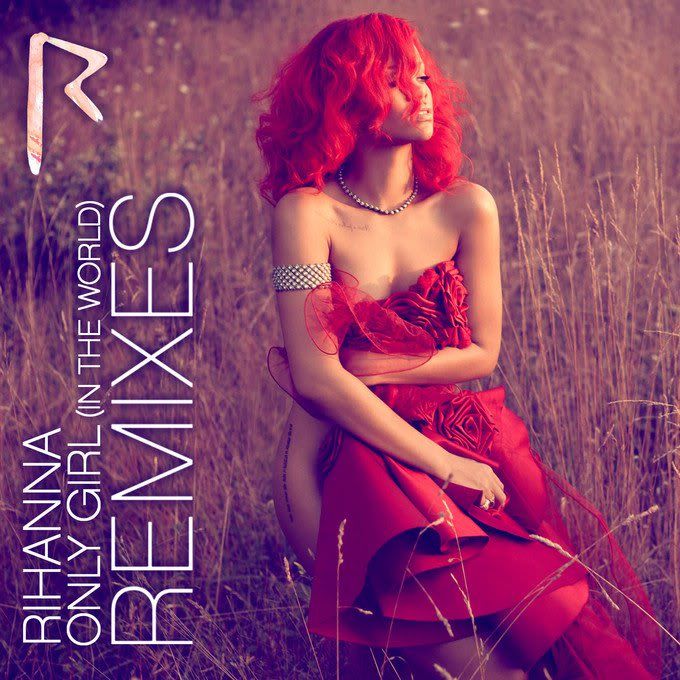 Rihanna-OnlyGirlInTheWorldRemixesThanxtoShpend.jpg