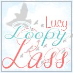 Lucy Loopy Lass